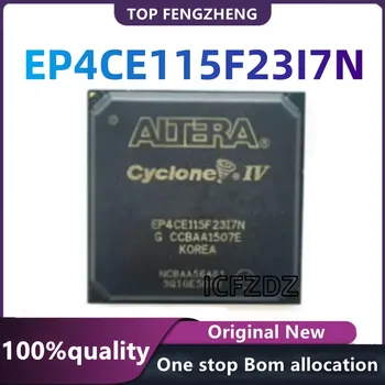 100%מקורי חדש EP4CE115F23I7N BGA484 חדש מקורי משולב שבב