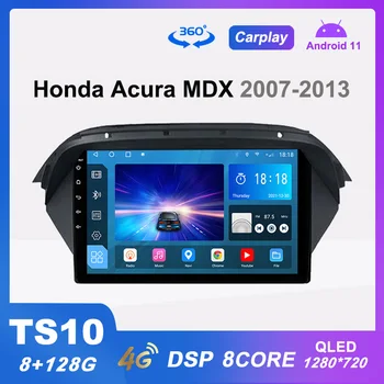 TS10 רדיו במכונית אנדרואיד מולטימדיה נגן וידאו עבור הונדה אקורה MDX 2007-2013 ניווט GPS Carplay DSP QLED 360 מצלמה לא 2din