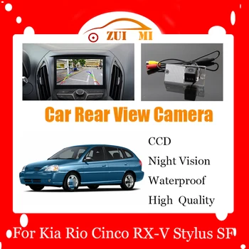מכונית הפוכה מצלמה אחורית עבור קיה ריו סינקו RX-V Stylus SF 2000~2005 CCD Full HD ראיית לילה גיבוי חניה המצלמה
