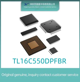 TL16C550DPFBR חבילה TQFP48 ממשק מעגל משולב מקורי מקורי